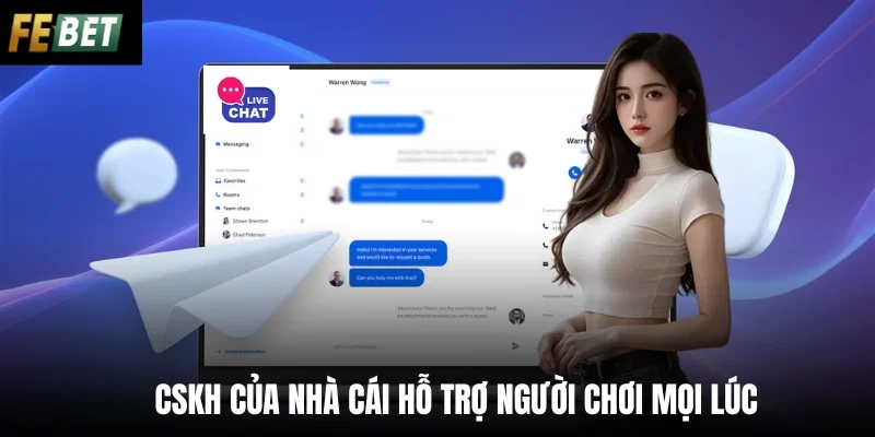 CSKH Febet hỗ trợ người chơi mọi lúc